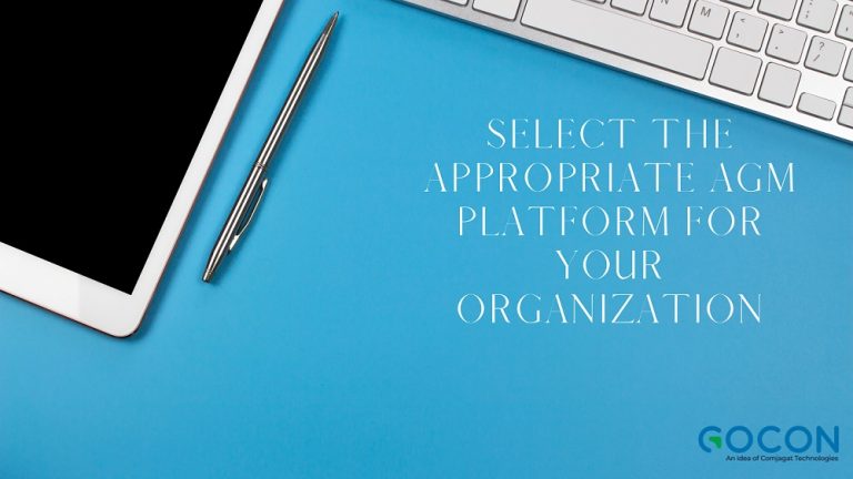 Select the appropriate AGM platform for your Organization