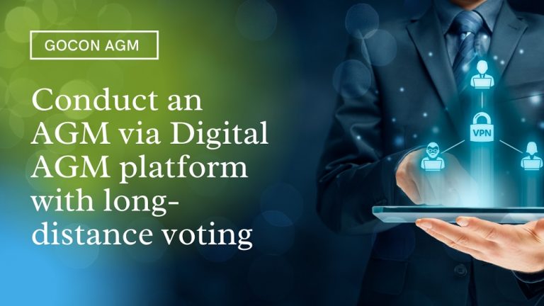 Conduct an AGM via Digital AGM platform with long-distance voting
