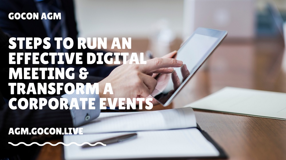 Steps to Run an Effective Digital Meeting & transform a Corporate Events